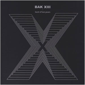 Bak XIII - Until The End